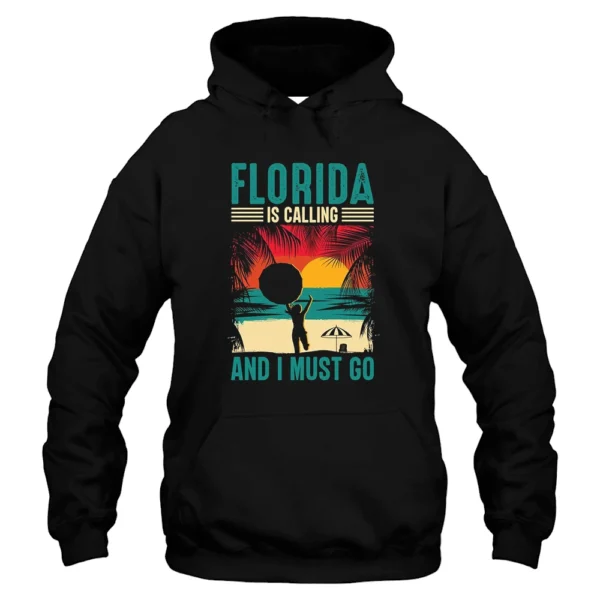 Florida Is Calling And I Must Go Summer Hoodie - Black